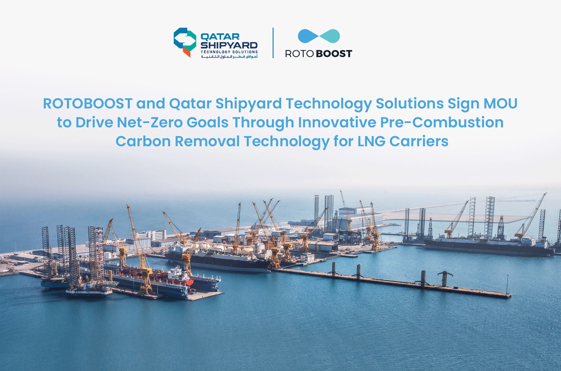 ROTOBOOST and Qatar Shipyard Technology Solutions Sign MOU to Drive Net-Zero Goals Through Innovative Pre-Combustion Carbon Removal